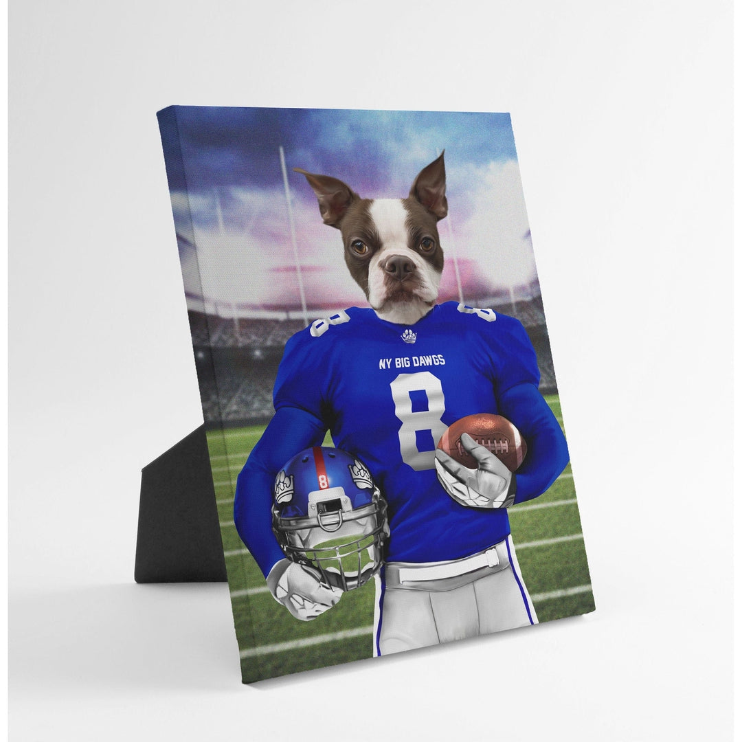 NY Big Dawgs - Custom Standing Canvas